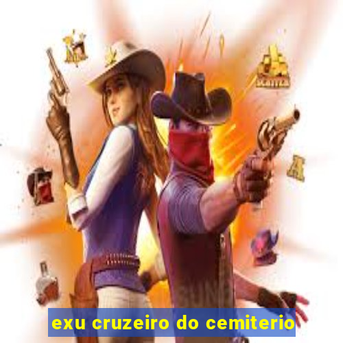 exu cruzeiro do cemiterio